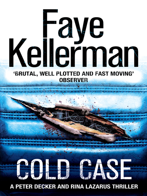 Title details for Cold Case by Faye Kellerman - Available